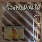 Sound Power 6 - Vinyl LP Record - Opened  - Very-Good- Quality (VG-) - C-Plan Audio