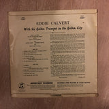 Eddie Calvert ‎– Eddie Calvert Whit His Golden Trumpet In The Golden City - Vinyl LP Record - Opened  - Good+ Quality (G+) - C-Plan Audio