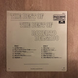 The Best of The Best Of Roberto Delgado - Vinyl LP Record - Opened  - Very-Good+ Quality (VG+) - C-Plan Audio