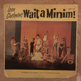 Leon Gluckman - Wait A Minim - Rare Original Cast Recording at Intimate Theatre - Vinyl LP Record - Opened  - Very-Good Quality (VG) - C-Plan Audio