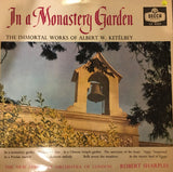 The Immortal Works of Ketelbey ‎– In A Monastery Garden - Vinyl LP Record - Opened  - Good+ Quality (G+) - C-Plan Audio