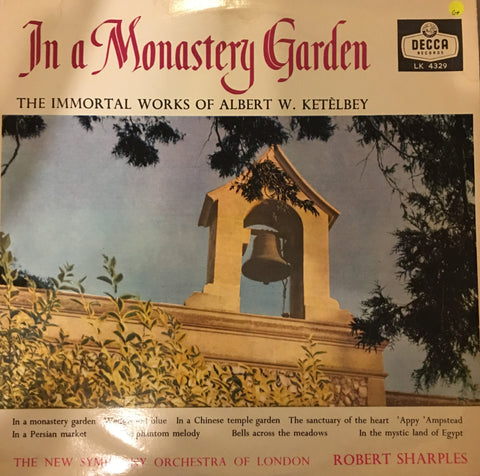 The Immortal Works of Ketelbey ‎– In A Monastery Garden - Vinyl LP Record - Opened  - Good+ Quality (G+) - C-Plan Audio