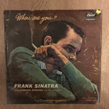 Frank Sinatra ‎– Where Are You?  - Vinyl LP Record - Opened  - Very-Good+ Quality (VG+) - C-Plan Audio