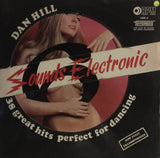 Dan Hill  - Sounds Electronic 6 - Vinyl LP Record - Opened  - Very-Good+ Quality (VG+) - C-Plan Audio
