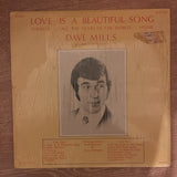 Dave Mills - Love Is a Beautiful Song - Vinyl LP Record - Opened  - Very-Good Quality (VG) - C-Plan Audio