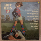 Hot Hits 9  - Vinyl LP Record - Opened  - Good+ Quality (G+) - C-Plan Audio