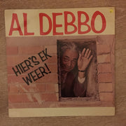 Al Debbo - Hier's Ek Weer - Vinyl LP Record Box Set - Opened  - Very-Good Quality (VG) - C-Plan Audio