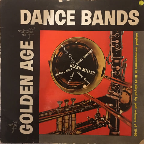 Golden Age of Dance Bands - Vinyl LP Record - Opened  - Good Quality (G) - C-Plan Audio