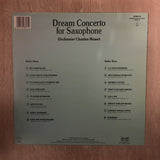 Charles Monet - Dream Concerto For Saxophone  -Vinyl LP Opened - Near Mint Condition (NM) - C-Plan Audio
