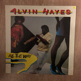 Alvin Hayes - All The Way  - Vinyl LP Opened - Near Mint Condition (NM) - C-Plan Audio