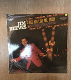 Jim Reeves - But You Love me Daddy - Vinyl LP Record - Opened  - Very Good Quality (VG) - C-Plan Audio