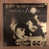 John McVie's "Gotta Band" With Lola Thomas ‎- Vinyl LP Opened - Near Mint Condition (NM) - C-Plan Audio
