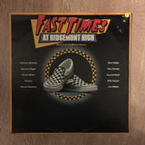 Various - Fast Times At Ridgemont High - Vinyl LP Record - Opened  - Very-Good Quality (VG) - C-Plan Audio