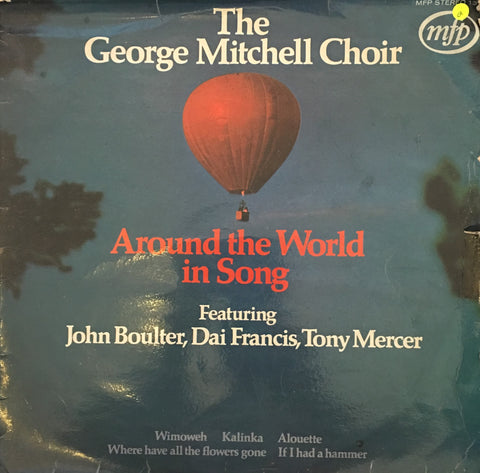 The George Mitchell Choir - Around The World In Song - Vinyl LP Record - Opened  - Good Quality (G) - C-Plan Audio