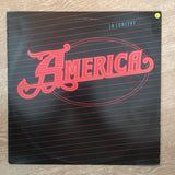 America ‎– America In Concert - Vinyl LP Record - Opened  - Very-Good Quality (VG) - C-Plan Audio