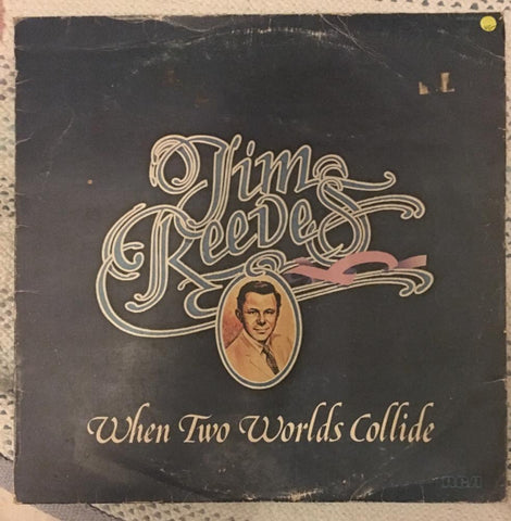 Jim Reeves - When Two Worlds Collide - Vinyl LP Record - Opened  - Very-Good- Quality (VG-) - C-Plan Audio