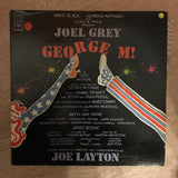 Joel Grey ‎– George M  - Vinyl LP Record - Opened  - Very-Good+ Quality (VG+) - C-Plan Audio