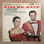 Alfred Drake, Patricia Morison ‎– Kiss Me, Kate - Vinyl LP Record - Opened  - Very-Good+ Quality (VG+) - C-Plan Audio