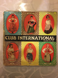 Club International - Vinyl LP Record - Opened  - Good+ Quality (G+) - C-Plan Audio