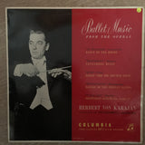 Herbert von Karajan ‎– Ballet Music From The Operas ‎– Vinyl LP Record - Opened  - Very-Good+ Quality (VG+) - C-Plan Audio