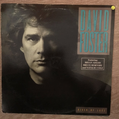 David Foster - River of Love - Vinyl LP Record  - Opened  - Very-Good+ Quality (VG+) - C-Plan Audio