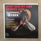 Guadalajara Brass ‎– What Now My Love - Vinyl LP Record - Opened  - Very-Good+ Quality (VG+) - C-Plan Audio