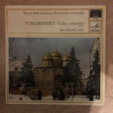 Igor Oistrakh, Moscow Philharmonic Orchestra Conducted By David Oistrakh, Tschaikovsky ‎– Violinconcerto Opus 35 -  Vinyl LP Record - Opened  - Very-Good+ Quality (VG+) - C-Plan Audio