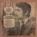 Engelbert Humperdinck - A Man Without Love - Vinyl LP Record - Opened  - Very-Good Quality (VG) - C-Plan Audio