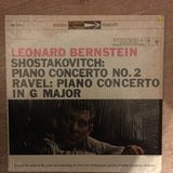 Leonard Bernstein - Shostakovitch / Ravel - New York Philharmonic / Columbia Symphony Orchestra ‎– Piano Concerto No. 2 / Piano Concerto In G Major -  Vinyl LP Record - Opened  - Very-Good+ Quality (VG+) - C-Plan Audio