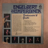 Engelbert Humperdinck - Sentimental & Gentle - Vinyl LP - Opened  - Very-Good+ Quality (VG+) - C-Plan Audio