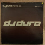 DJ Duro - Psycho - Vinyl Record - Opened  - Very-Good Quality (VG) - C-Plan Audio