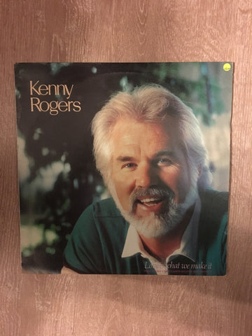 Kenny Rogers - Love Is What We Make It - Vinyl LP Record - Opened  - Very-Good+ Quality (VG+) - C-Plan Audio