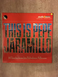 This is Pepe Jaramillo - 14 Tracks from his Fabulous Albums - Vinyl LP Record - Opened  - Very-Good+ Quality (VG+) - C-Plan Audio