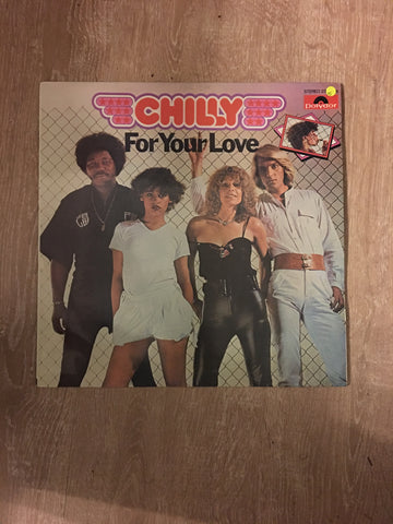 Chilly - For Your Love - Vinyl LP Record - Opened  - Very-Good Quality (VG) - C-Plan Audio