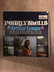 Arthur Lyman - Pearly Shells - Vinyl LP Record - Opened  - Very-Good Quality (VG) - C-Plan Audio