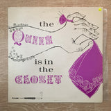The Queen Is In The Closet - Vinyl LP Record - Opened  - Very-Good+ Quality (VG+) - C-Plan Audio