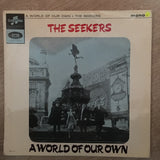 The Seekers - A World Of Our Own - Vinyl LP Record - Opened  - Good Quality (G) - C-Plan Audio