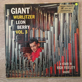 Giant Wurlitzer - Leon Berry Vol 3 - Vinyl LP Record - Opened  - Good+ Quality (G+) - C-Plan Audio