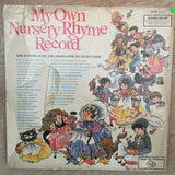 My Own Nursery Rhyme Record - Vinyl LP Record - Opened  - Good+ Quality (G+) - C-Plan Audio