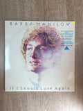 Barry Manilow - If I should Love Again - Vinyl LP Record - Opened  - Good+ Quality (G+) - C-Plan Audio