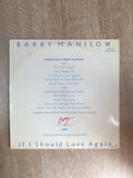 Barry Manilow - If I should Love Again - Vinyl LP Record - Opened  - Good+ Quality (G+) - C-Plan Audio
