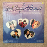 Various - Original Artists - The Love Songs Album Vol 2 - 24 Original Hits - Double Vinyl LP Record - Opened  - Very-Good- Quality (VG-) - C-Plan Audio