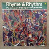 Rhyme & Rhythm - Poems and Songs For Children ‎- Vinyl LP Record - Opened  - Very-Good+ Quality (VG+) - C-Plan Audio