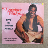 Lovelace Watkins - Live In South Africa  - Vinyl LP - Opened  - Very-Good Quality (VG) - C-Plan Audio