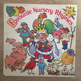 Favourite Nursery Rhymes - Vinyl LP Record - Opened  - Good Quality (G) - C-Plan Audio