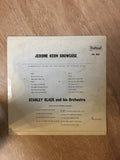 Stanley Black and His Orchestra - Jerome Kern Showcase - Vinyl LP Record - Opened  - Good+ Quality (G+) - C-Plan Audio