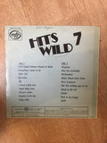 Hits Wild 7 - Vinyl LP Record - Opened  - Very-Good Quality (VG) - C-Plan Audio