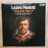 Luciano Pavarotti ‎– King Of The High C's - Vinyl LP Opened - Near Mint Condition (NM) - C-Plan Audio