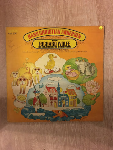 Hans Christian Anderson - The Richard Wolfe Childrens Chorus - Vinyl LP Record - Opened  - Very-Good Quality (VG) - C-Plan Audio