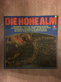 Die Holme Alm - Vinyl LP Record - Opened  - Very-Good+ Quality (VG+) - C-Plan Audio